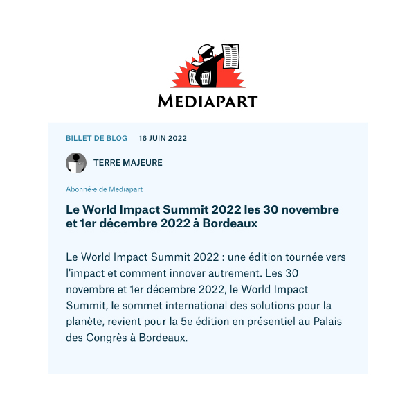 Mediapart parle du World Impact Summit : l'événement du développement durable